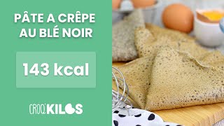 Pâte à crêpe au blé noir  CroqKilos [upl. by Yann]