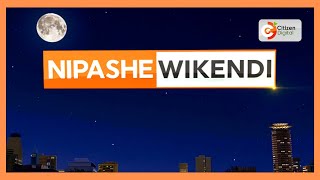 Nipashe Wikendi  Full Bulletin [upl. by Thgiwed38]