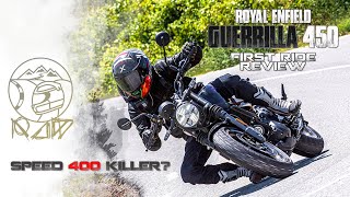 Royal Enfield Guerrilla 450  First Ride Review  Sagar Sheldekar Official [upl. by Tnahs564]