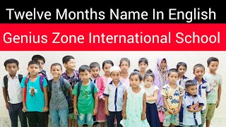 Learn Twelve Months Name In English  Spoken Class for English Medium Kindergarten [upl. by Pentheas]