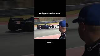 Day 51 of Valtteri Bottas its unfortunate reactions [upl. by Nuy]