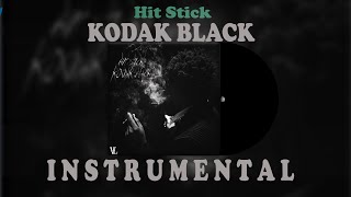 Kodak Black Hit Stick Instrumental [upl. by Nirahs]