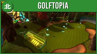 Build amp Design Your Own Golf Courses  Golftopia Northernlion Tries [upl. by Anivlek]