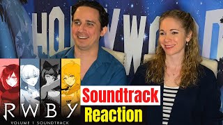 RWBY Volume 1 Soundtrack Reaction [upl. by Rome]