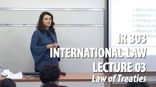 IR 303  Lec03  Law of Treaties [upl. by Arod204]