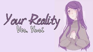 Yuris Reality Original Song [upl. by Enetsuj]