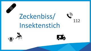 Erste Hilfe Zeckenbiss Instektenstich [upl. by Annek50]