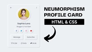 Neumorphism Profile Card Design using only HTML amp CSS [upl. by Andi]