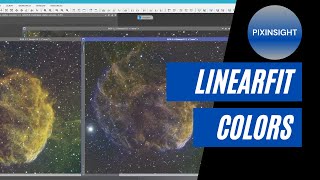 PixInsight Tutorial  LinearFit and Colors [upl. by Eceirahs]