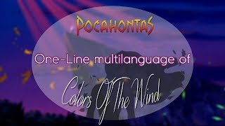 Pocahontas  Colors Of The Wind「OneLine Multilanguage」 [upl. by Wakeen]