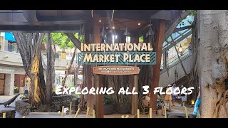 Exploring All 3 Floors of the International Marketplace in Waikiki [upl. by Lonergan]