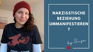 NARZISSMUS amp TOXISCHE BEZIEHUNG VERÄNDERN [upl. by Lienaj706]