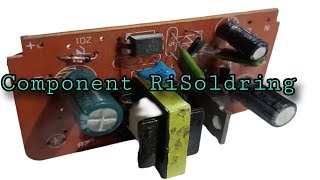 12Volt power supply Circuit Component RiSoldringसर्किट में कंपोनेंट का रिसोल्ड्रिंग कैसे करें [upl. by Viola881]