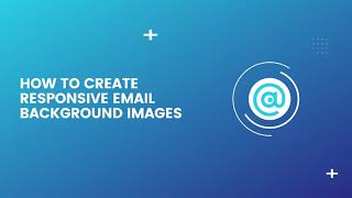 How to create responsive email background images [upl. by Yolande674]