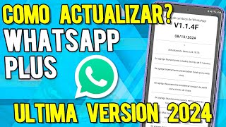 Whatsapp Plus NO VINCULA 📱Whatsapp Plus Ultima versión ✅ COMO ACTUALIZAR Whatsapp Plus [upl. by Sivlek707]