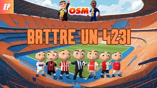 Battre un 4231 sur OSM 2024 [upl. by Ayikan]