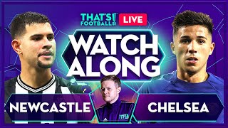 NEWCASTLE vs CHELSEA  Mark Goldbridge LIVE [upl. by Felicle]