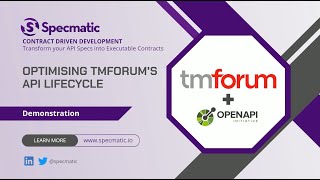 Optimising TMForums API Lifecycle with Specmatic [upl. by Eirac79]