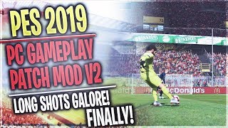 TTB PES 2019  PC Gameplay Mod V2  Messis Wonderstrike  CPU Long Shots Finally [upl. by Rehpatsirhc]