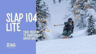 New SLAP 104 LITE Your Passport to Backcountry Adventures [upl. by Aihsekat]