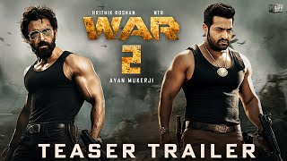 WAR 2  Official Trailer 2024  Hrithik Roshan  Jr NTR  Ayan Mukerji  Yash Raj Films [upl. by Terzas]