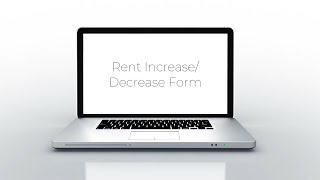 Rent IncreaseDecrease Form [upl. by Enrobialc940]