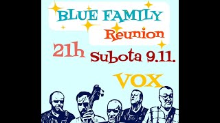 Blue Family reunion [upl. by Krisha]