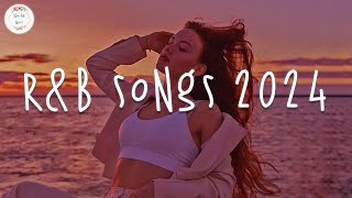 RampB songs 2024 🥂 RampB music 2024  Best rnb songs playlist [upl. by Adnirod598]