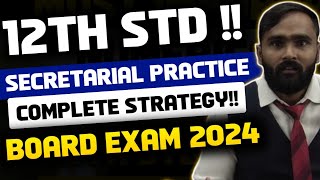 12th STD Secretarial Practice COMPLETE STRATEGY  BOARD EXAM 2024  PRADEEP GIRI SIR [upl. by Odlanor808]