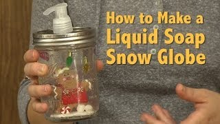 How to Make a Liquid Soap Snow Globe [upl. by Ssepmet825]