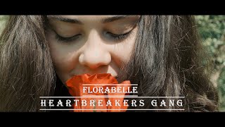 FLORABELLE  HEARTBREAKERS GANG [upl. by Trabue]