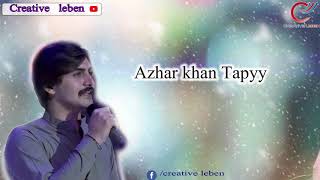 Pashto tapay by azhar khan 2018 [upl. by Adnoraj]