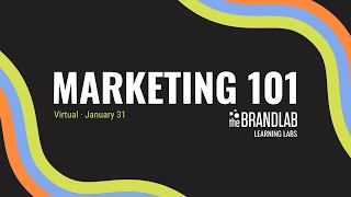 Learning Labs Marketing 101 [upl. by Akinehc]