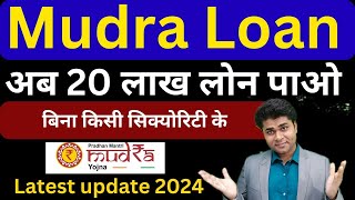 Mudra Loan 20 लाख लोन पाओ बिना किसी सिक्योरिटी केmudra loan  mudra loan detail  mudra loan update [upl. by Durwin]