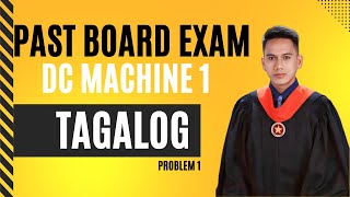 DC Machine Practice Problem Solving Tagalog Tutorial  Part 1 Problem 1 [upl. by Corsetti]