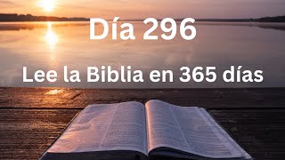 Día 296 Plan de lectura de la Biblia en 365 días [upl. by Eelyam]