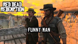 Funny Man Red Dead Redemption 10 1080p Stranger Cutscenes With Subtitles [upl. by Vanny692]