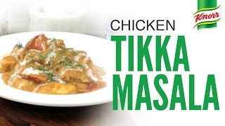 Chicken Tikka Masala Recipe by Knorr [upl. by Poulter]