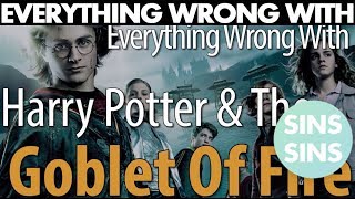 Everything Wrong With quotEverything Wrong With Harry Potter amp The Goblet Of Firequot [upl. by Laure]