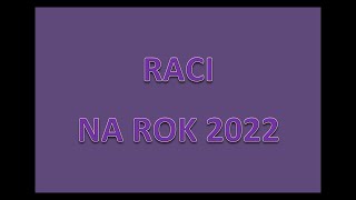 RACI NA ROK 2022 M B BOHÁČOVÁ [upl. by Herson207]