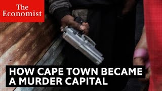 How Cape Town became a murder capital [upl. by Annayoj120]