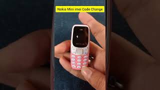 Nokia Mini imei Code Change shorts viral bestshorts newshortvideo ayanaligsm [upl. by Icul308]