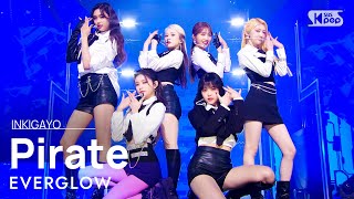 EVERGLOW에버글로우  Pirate 인기가요 inkigayo 20211212 [upl. by Eizle160]