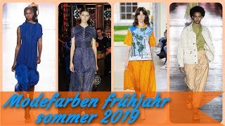 Modefarben frühjahr sommer 2019 [upl. by Eedebez]