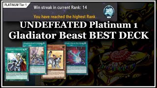 140 x Plat 1 GLADIATOR BEAST UNDEFEATED  YuGiOh Master Duel [upl. by Ekyt]