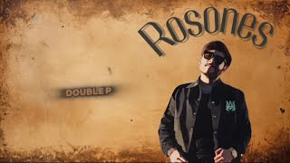 Rosones Lyric Video  Tito Double P [upl. by Jillian]