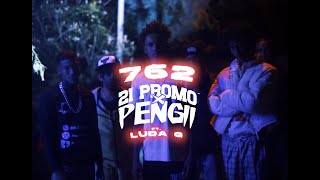 21 Promo amp Pengii  762 feat Luda G Official Music Video [upl. by Disraeli]