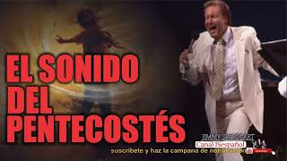 Pastor Jimmy Swaggart Preaching 2023  EL SONIDO DEL PENTECOSTÉS [upl. by Ahsilra]