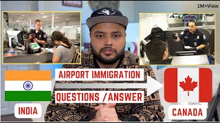 How To Pass Canada Immigration Questions  Documents To Take At Airport 🇨🇦 [upl. by Raffo]