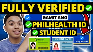 HOW TO FULLY VERIFY GCASH USING PHILHEALTH ID 2024 HOW TO FULLY VERIFY GCASH USING STUDENT ID [upl. by Tulley]